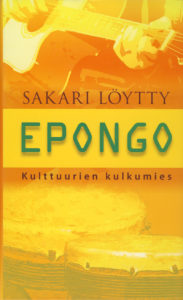 Epongo - kulttuurien kulkumies