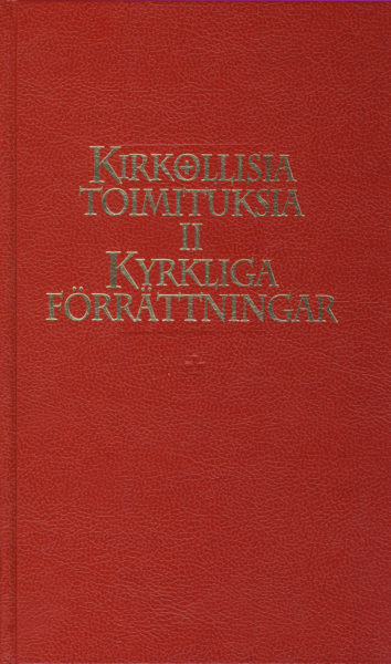 Kirkollisia toimituksia II - Kyrkliga forättingar II