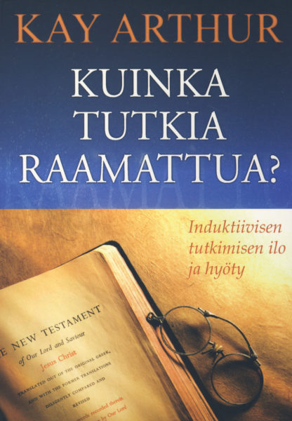 Kuinka tutkia Raamattua?