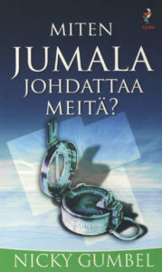 Miten Jumala johdattaa? - Hyvä kysymys! -sarja 3