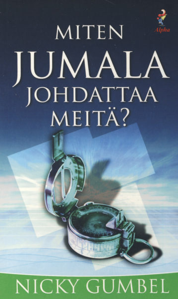 Miten Jumala johdattaa? - Hyvä kysymys! -sarja 3