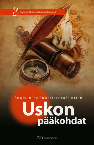 Suomen helluntaiseurakuntien uskon pääkohdat (Suomen helluntaikirkko) –  