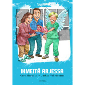 Ihmeitä arjessa