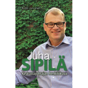 Juha Sipilä - keskustajohtajan henkilökuva