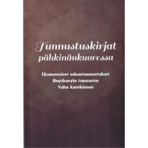 Tunnustuskirjat pähkinänkuoressa