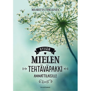 Hyvän mielen tehtäväpakki ammattilaisille