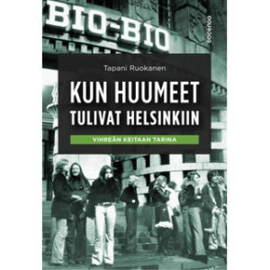 Kun huumeet tulivat Helsinkiin