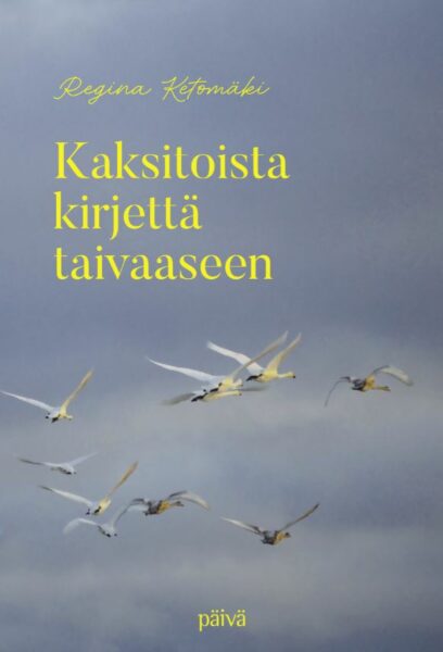 Kaksitoista kirjettä taivaaseen