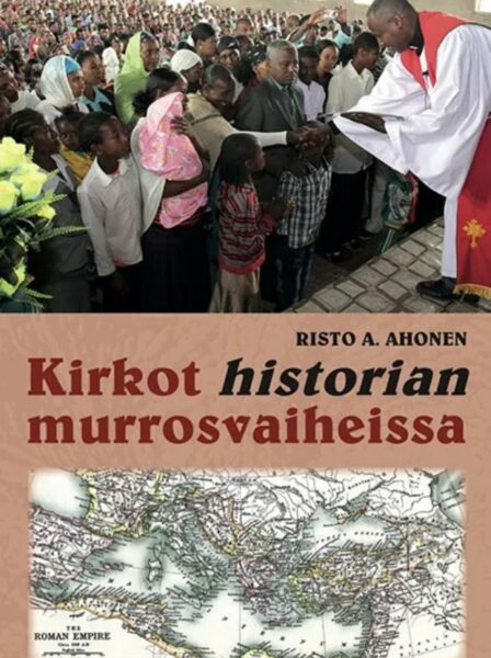 Kirkot historian murrosvaiheissa