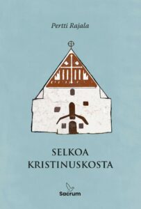 Selkoa kristinuskosta