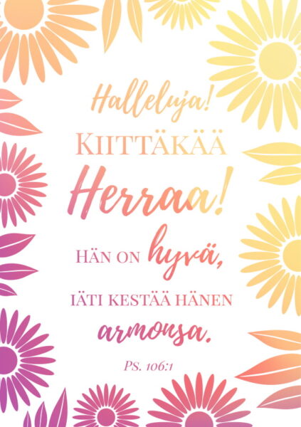 Kortti, Halleluja! Kiittäkää Herraa!