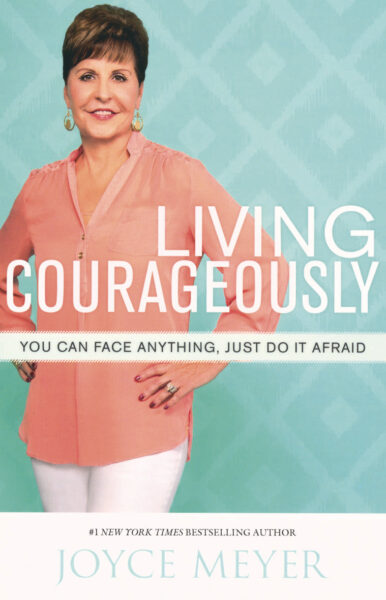 Living Courageously