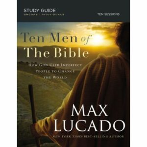 Ten Men of the Bible