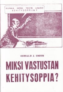 Miksi vastustan kehitysoppia?