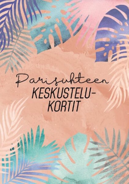 Parisuhteen keskustelukortit (45 korttia)