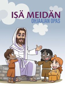 Isä meidän -Ohjaajan opas, 2025